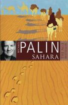 Couverture du livre « Sahara » de Michael Palin aux éditions Epagine
