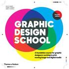 Couverture du livre « Graphic design school 7th ed » de David Dabner aux éditions Thames & Hudson
