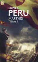 Couverture du livre « Martyrs » de Oliver Peru aux éditions J'ai Lu