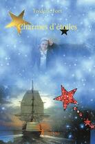 Couverture du livre « Charmes d'étoiles » de Frederic Fort aux éditions Edilivre