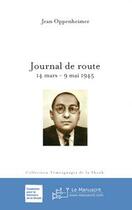 Couverture du livre « Journal de route » de Jean Oppenheimer aux éditions Le Manuscrit