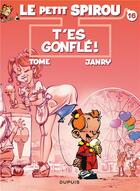 Couverture du livre « Le Petit Spirou Tome 16 : t'es gonflé ! » de Tome et Janry aux éditions Dupuis