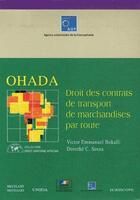 Couverture du livre « Ohada ; droits des contrats de transport de marchandises par route » de Bokalli/Sossa aux éditions Bruylant