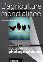 Couverture du livre « L'agriculture dans la mondialisation » de Jean-Paul Charvet aux éditions Documentation Francaise