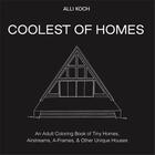 Couverture du livre « Coolest of homes » de Alli Koch aux éditions Random House Us