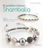 Couverture du livre « Bracelets et bijoux shamballas » de Christine Hooghe aux éditions Fleurus