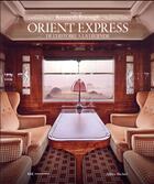 Couverture du livre « Orient-Express : de l'histoire à la légende » de Guillaume Picon et Benjamin Chelly aux éditions Albin Michel