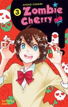 Couverture du livre « Zombie Cherry Tome 3 » de Shoko Conami aux éditions Akata