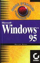 Couverture du livre « Windows 95 Mode D'Emlploi » de Warren Bates aux éditions Eska