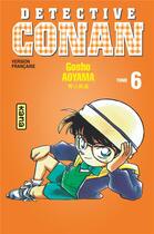 Couverture du livre « Détective Conan Tome 6 » de Gosho Aoyama aux éditions Kana