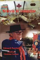 Couverture du livre « J'étais médecin de campagne » de Gerard Perriot aux éditions Aaz Patrimoine