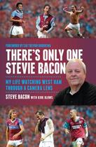 Couverture du livre « There's Only One Stevie Bacon » de Blows Kirk aux éditions Biteback Publishing Digital