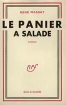 Couverture du livre « Le panier a salade » de Massat Rene aux éditions Gallimard
