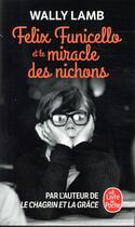 Couverture du livre « Felix Funicello et le miracle des nichons » de Wally Lamb aux éditions Le Livre De Poche