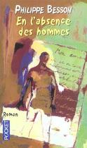 Couverture du livre « En L'Absence Des Hommes » de Philippe Besson aux éditions Pocket