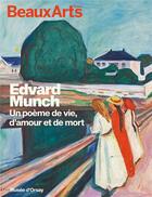 Couverture du livre « Edvard Munch : un poème d'amour, de vie et de mort au musée d'Orsay » de  aux éditions Beaux Arts Editions