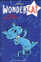 Couverture du livre « Wondercat Tome 2 » de Audren/Pialot aux éditions Albin Michel