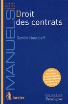Couverture du livre « Droit des contrats » de Dimitri Houtcieff aux éditions Larcier