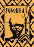 Couverture du livre « Yakouba » de Thierry Dedieu aux éditions Tes