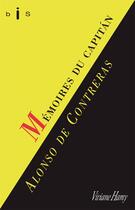 Couverture du livre « Mémoires du capitan Alonso de Contreras » de Alonso De Contreras aux éditions Viviane Hamy