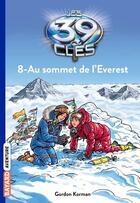 Couverture du livre « Les 39 clés t.8 ; au sommet de l'Everest » de Philippe Masson et Gordon Korman aux éditions Bayard Jeunesse