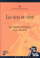 Couverture du livre « Le sens du vote » de  aux éditions Pu De Rennes