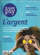 Couverture du livre « Le cercle psy n 36 l'argent -mars/avril/mai 2020 » de  aux éditions Sciences Humaines