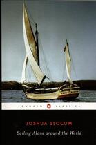 Couverture du livre « Sailing Alone around the World » de Joshua Slocum aux éditions Penguin Group Us