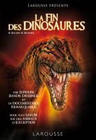 Couverture du livre « La fin des dinosaures » de  aux éditions Larousse