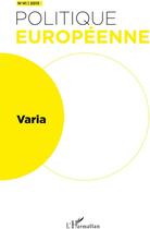 Couverture du livre « Revue politique européenne Tome 41 : varia » de Revue Politique Europeenne aux éditions L'harmattan
