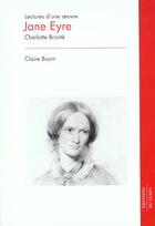 Couverture du livre « Jane Eyre de Charlotte Brontë » de Claire Bazin aux éditions Editions Du Temps