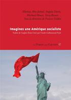 Couverture du livre « Imaginez une Amérique socialiste » de  aux éditions Le Temps Des Cerises