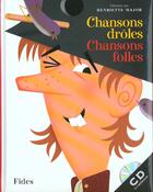 Couverture du livre « Chansons droles chansons folles » de Major H aux éditions Fides