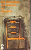 Couverture du livre « Les oiseaux de Bangkok » de Manuel Vazquez Montalban aux éditions 10/18