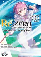 Couverture du livre « Re : Zero - troisième arc : truth of zero Tome 8 » de Tappei Nagatsuki et Daichi Matsuse aux éditions Ototo