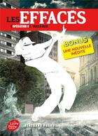 Couverture du livre « Les effacés t.4 ; face à face » de Bertrand Puard aux éditions Le Livre De Poche Jeunesse