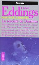Couverture du livre « La Mallorée Tome 4 : la sorcière de Darshiva » de David Eddings aux éditions Pocket