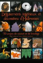 Couverture du livre « Déguisements ingénieux et décorations d'Halloween » de  aux éditions Ada