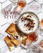 Couverture du livre « Wine style » de Leahy Kate aux éditions Random House Us