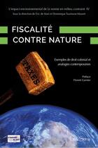 Couverture du livre « Fiscalité contre nature » de  aux éditions Edisens