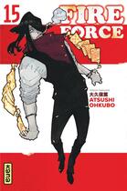 Couverture du livre « Fire force Tome 15 » de Atsushi Ohkubo aux éditions Kana