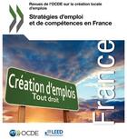 Couverture du livre « Stratégies d'emploi et de compétences en France » de Ocde aux éditions Ocde