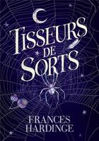 Couverture du livre « Tisseurs de sorts » de Frances Hardinge aux éditions Gallimard-jeunesse