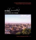 Couverture du livre « Bosra aux portes de l'arabie » de Dentzer/Vallerin/Fou aux éditions Ifpo