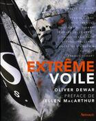 Couverture du livre « Extreme voile » de Dewar aux éditions Arthaud