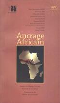 Couverture du livre « Ancrage africain » de  aux éditions Apic