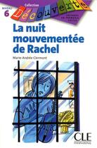 Couverture du livre « La nuit mouvementée de Rachel » de Clermont Marie Andre aux éditions Cle International