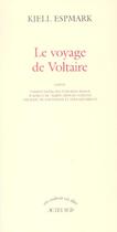 Couverture du livre « Le voyage de Voltaire » de Kjell Espmark aux éditions Actes Sud