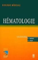 Couverture du livre « Hématologie » de Fauchet Renee aux éditions Tec Et Doc
