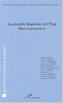 Couverture du livre « La securite financiere et l'etat - bilan et perspectives » de  aux éditions L'harmattan